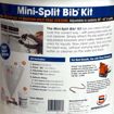 Picture of MINI-SPLIT BIB KIT